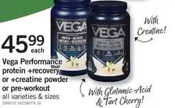 Fortinos VEGA PERFORMANCE PROTEIN + RECOVERY OR + CREATINE POWDER OR PRE-WORKOUT offer