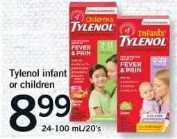 Fortinos TYLENOL INFANT OR CHILDREN, 24-100 ML/20' S offer