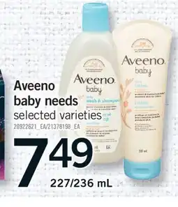 Fortinos AVEENO BABY NEEDS, 227/236 ML offer