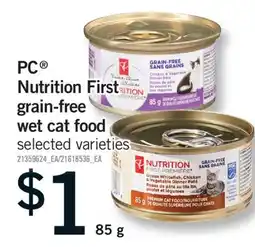 Fortinos PC FIRST NUTRITION GRAIN-FREE WET CAT FOOD, 85 g offer