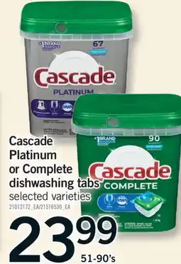Fortinos CASCADE PLATINUM OR COMPLETE DISHWASHING TABS, 51-90'S offer