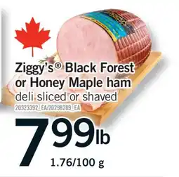 Fortinos ZIGGY'S BLACK FOREST OR HONEY MAPLE HAM, 1.76/100 g offer
