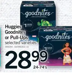 Fortinos HUGGIES GOODNITES OR PULL-UPS, 24-74'S offer