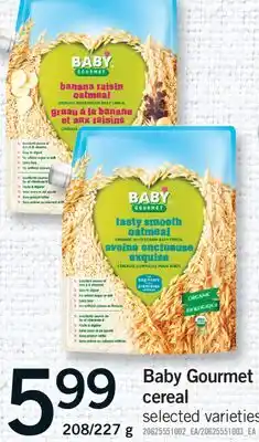 Fortinos BABY GOURMET CEREAL, 208/227 G offer