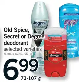 Fortinos Old Spice, Secret or Degree deodorant offer