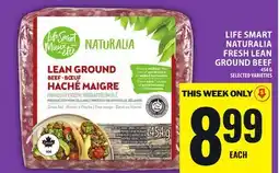 Food Basics LIFE SMART NATURALIA FRESH LEAN GROUND BEEF offer