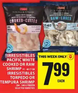 Food Basics IRRESISTIBLES PACIFIC WHITE COOKED OR RAW SHRIMP OR IRRESISTIBLES TORPEDO OR TEMPURA SHRIMP offer