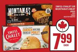 Food Basics SWISS CHALET OR MONTANA'S MEAT PIES offer