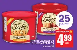 Food Basics TROPHY CASHEWS OR DELUXE MIXED NUTS offer