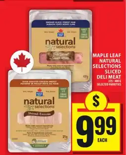 Food Basics MAPLE LEAF NATURAL SELECTIONS SLICED DELI MEAT offer