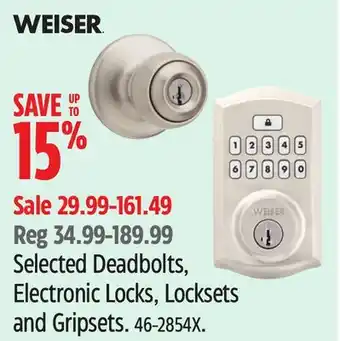 Canadian Tire Weiser Selected Deadbolts, Electronic Locks, Locksets and Gripsets offer