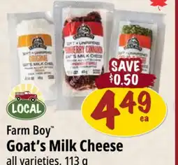 Farm Boy Farm Boy Goat's Milk Cheese offer