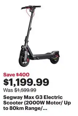 Best Buy Segway Max G3 Electric Scooter (2000W Motor/ Up to 80km Range/ 45km/h Top Speed) offer