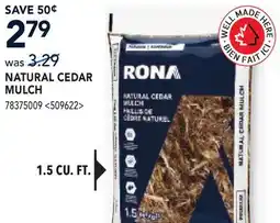 RONA NATURAL CEDAR MULCH offer
