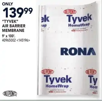 RONA DUPONT TYVEK AIR BARRIER MEMBRANE offer