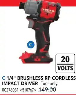 RONA CRAFTSMAN 1/4 BRUSHLESS RP CORDLESS IMPACT DRIVER offer