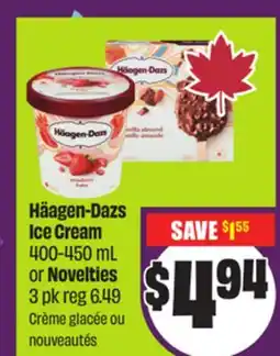 Chalo FreshCo Häagen-Dazs Ice Cream 400-450 mL or Novelties 3 pk offer