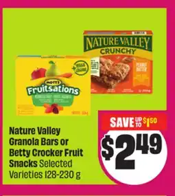 Chalo FreshCo Nature Valley Granola Bars or Betty Crocker Fruit Snacks Selected Varieties 128-230 g offer