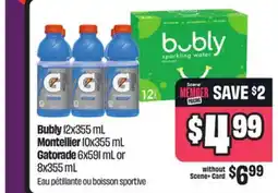 Chalo FreshCo Bubly 12x355 mL Montellier 10x355 mL Gatorade 6x591 mL or 8x355 mL offer
