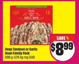 Chalo FreshCo Deep Tandoori or Garlic Naan Family Pack 898 g-1.179 kg offer