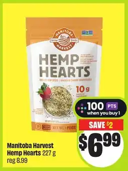 Chalo FreshCo Manitoba Harvest Hemp Hearts 227 g offer