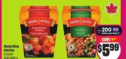 Chalo FreshCo Wong Wing Entrées Frozen 400-680 g offer