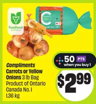 FreshCo Compliments Carrots or Yellow Onions offer