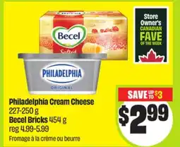 FreshCo Philadelphia Cream Cheese 227-250 g Becel Bricks 454 g offer
