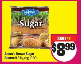 FreshCo Aman's Brown Sugar Coarse 4.5 kg offer