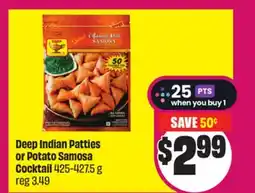 FreshCo Deep Indian Patties or Potato Samosa Cocktail 425-427.5 g offer