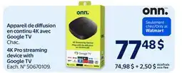 Walmart 4K Pro streaming device with Google TV offer