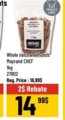 Mayrand Whole Natural Almonds 1 kg Mayrand CHEF offer