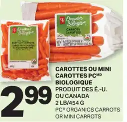 L'Intermarché CAROTTES OU MINI | ORGANICS CARROTS OR MINI CARROTS, 2 LB/454 G offer