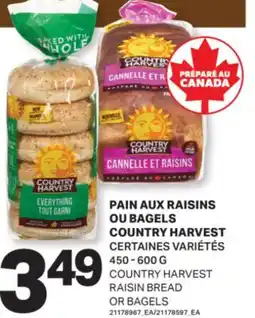 L'Intermarché PAIN AUX RAISINS OU BAGELS | RAISIN BREAD OR BAGELS, 450 - 600 G offer