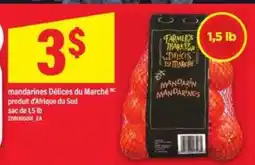 Maxi MANDARINES DÉLICES DU MARCHÉ offer