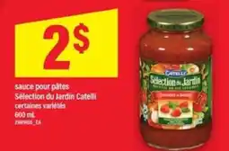 Maxi SAUCE POUR PÂTES SÉLECTION DU JARDIN CATELLI offer