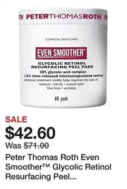 Sephora Peter Thomas Roth Even Smoother Glycolic Retinol Resurfacing Peel Pads offer