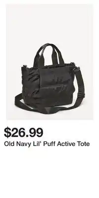 Old Navy Old Navy Lil' Puff Active Tote offer
