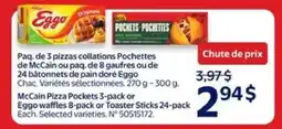 Walmart McCain Pizza Pockets 3-pack or Eggo waffles 8-pack or Toaster Sticks 24-pack offer