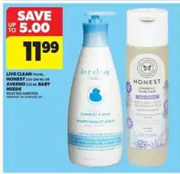 Real Canadian Superstore Live Clean, Honest, Aveeno Baby Needs offer