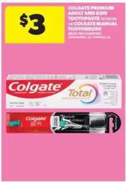 Real Canadian Superstore Colgate Premium Adult and Kids Toothpaste or Colgate Manual Toothbrush offer