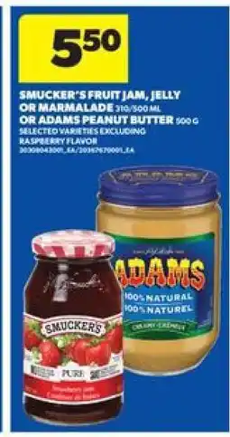 Real Canadian Superstore Smucker's Fruit Jam, Jelly or Marmalade or Adams Peanut Butter offer