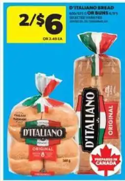 Real Canadian Superstore D'Italiano Bread or Buns offer