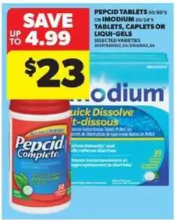 Real Canadian Superstore Pepcid Tablets or Imodium offer