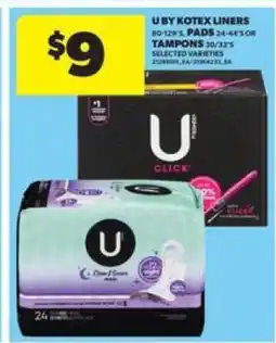 Real Canadian Superstore U by Kotex Liners, Pads, or Tampons offer