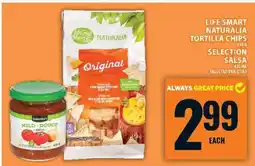 Food Basics Life Smart Naturalia Tortilla Chips & Selection Salsa offer