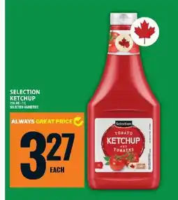 Food Basics SELECTION KETCHUP offer