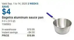Costco Sagetra aluminum sauce pan offer