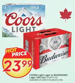 Sobeys Coors light lager or budweiser lager tall cans offer