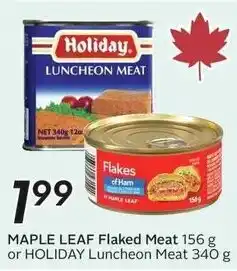 Sobeys Maple leaf flaked meat or holiday luncheon meat offer